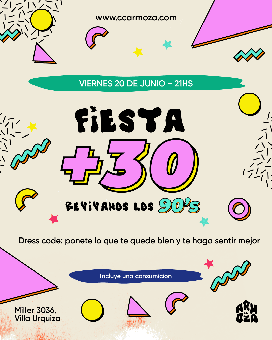 Fiesta +30: revivamos los 90's!