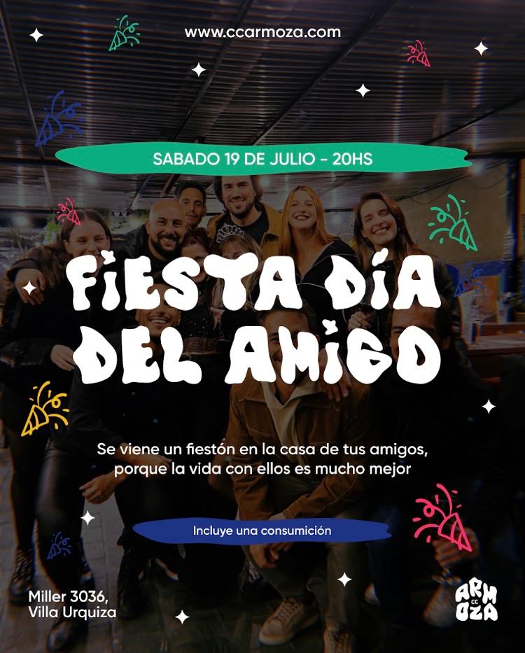 Fiesta Día del amigo! 