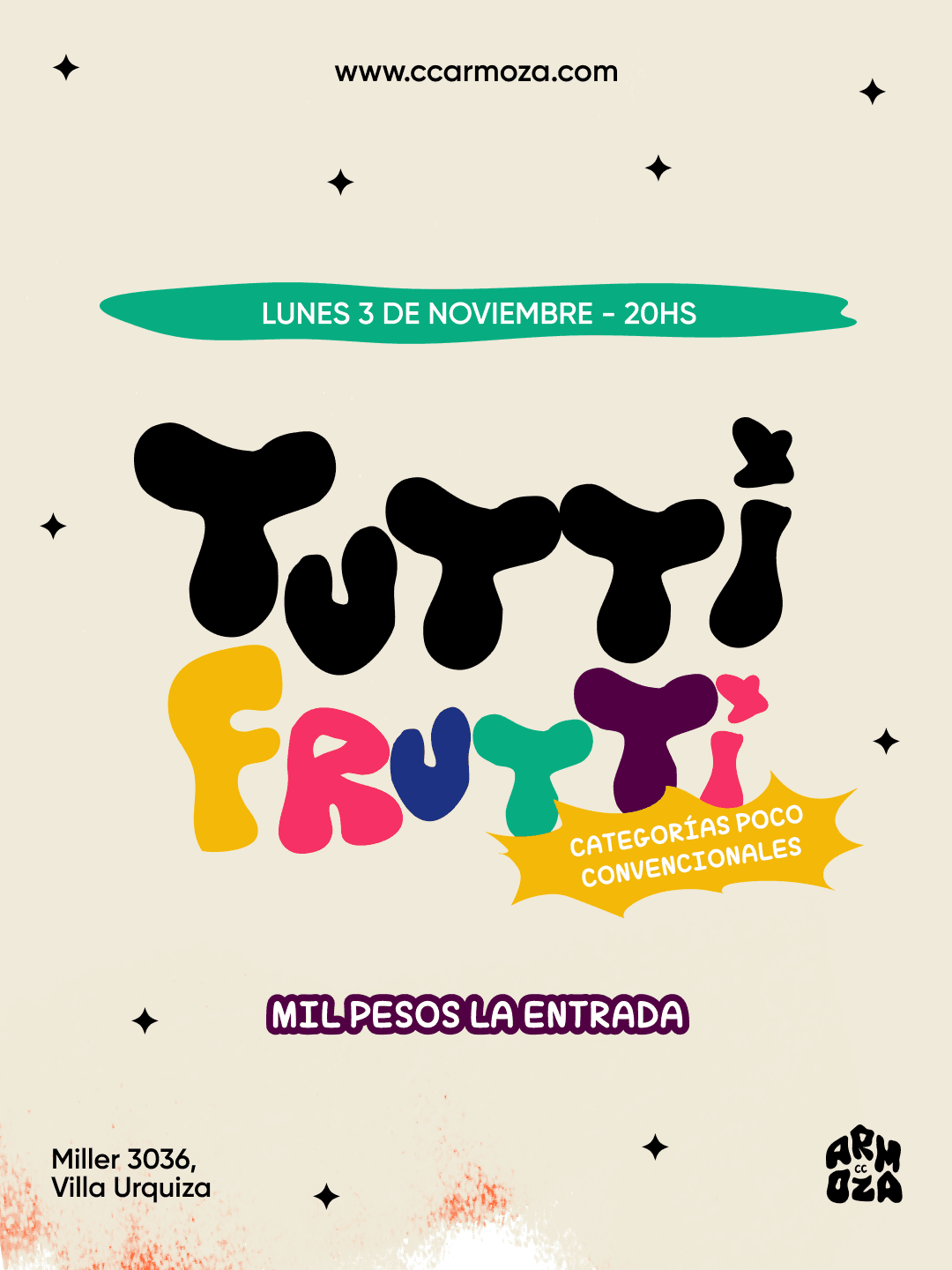 Tutti frutti: categorias poco convencionales. MIL PESOS la entrad