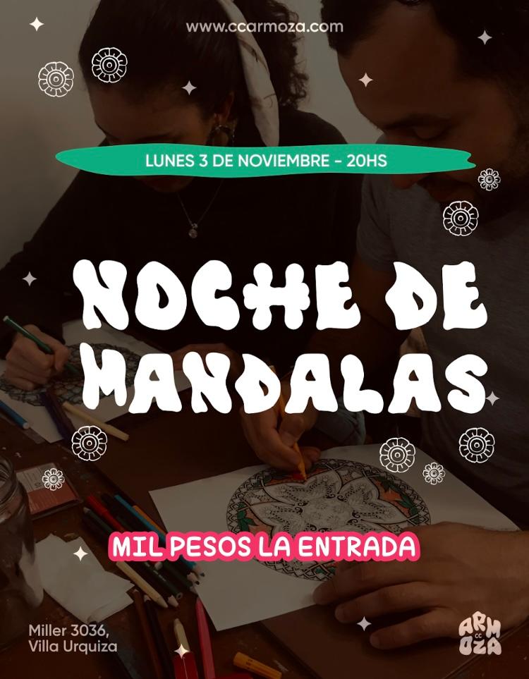 Noche de mandalas: mil pesos la entrada!