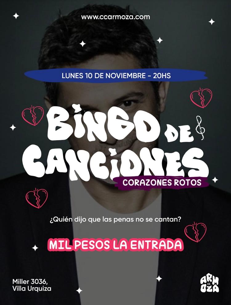 Bingo de Canciones: Corazones Rotos, a MIL PESOS LA ENTRADA!